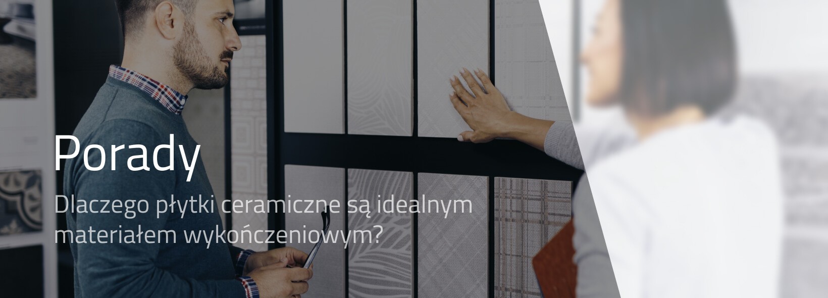 Dlaczego płytki ceramiczne są idealnym materiałem wykończeniowym? 